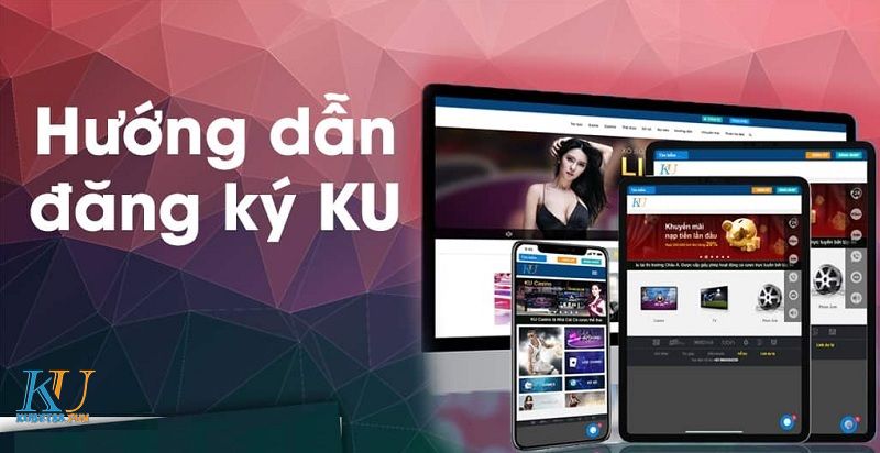 đăng ký tài khoản KUBET