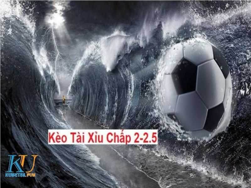 kèo chấp 2 1/2